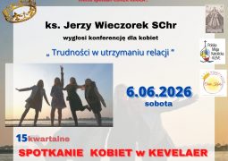 15 Kwartalny Dzień Skupienia Kobiet w Kevelaer