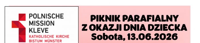 Piknik parafialny z okazji Dnia Dziecka 13.06.2026